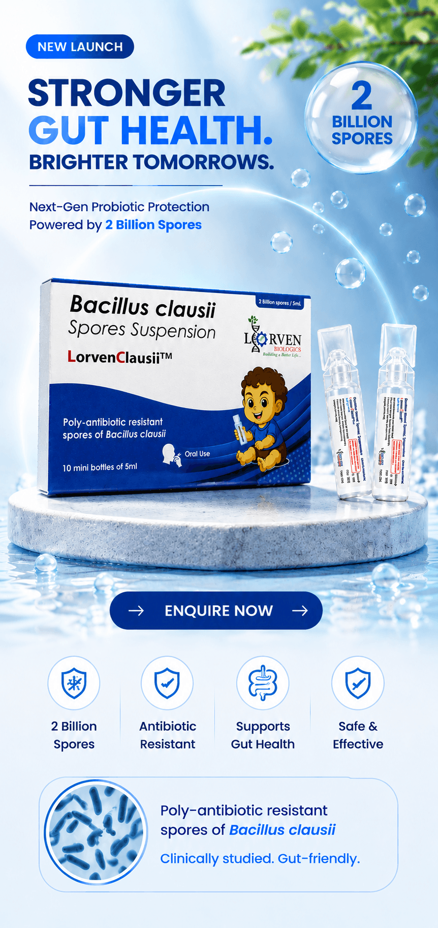 New launch — LorvenClausii Bacillus clausii spores suspension: 2 billion spores, antibiotic resistant, supports gut health.